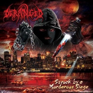 Deranged - Struck By A Murderous Siege (Cd Box ryhmässä CD @ Bengans Skivbutik AB (2098943)