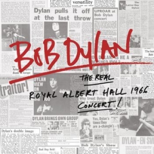 Dylan Bob - The Real Royal Albert Hall 1966 Concert ryhmässä Minishops / Bob Dylan @ Bengans Skivbutik AB (2099245)