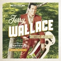 Wallace Jerry - Shutters And Boards ryhmässä CD @ Bengans Skivbutik AB (2099303)