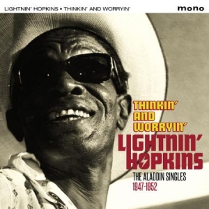 Lightnin' Hopkins - Thinkin' And Worryin' ryhmässä CD @ Bengans Skivbutik AB (2099310)