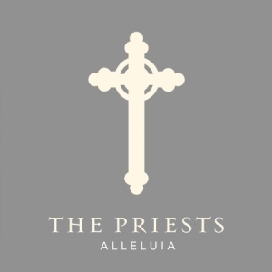 Priests - Alleluia ryhmässä CD @ Bengans Skivbutik AB (2099397)