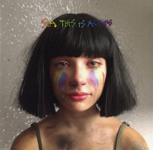 Sia - This Is Acting (Deluxe Version) ryhmässä CD @ Bengans Skivbutik AB (2101465)