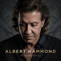 Albert Hammond - In Symphony (Vinyl) ryhmässä VINYYLI @ Bengans Skivbutik AB (2101887)