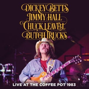 Dickey Betts - Live At The Coffee Pot 1983 ryhmässä CD @ Bengans Skivbutik AB (2101976)