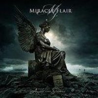 Miracle Flair - Angels Cast Shadows ryhmässä CD @ Bengans Skivbutik AB (2102388)