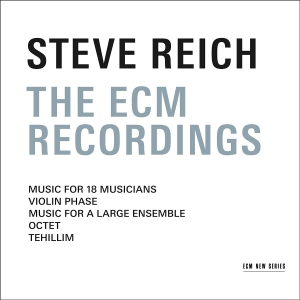 Steve Reich Ensemble (Ensemble) - The Ecm Recordings (3 Cd) ryhmässä ME SUOSITTELEMME / Joululahjavinkki: CD @ Bengans Skivbutik AB (2102456)