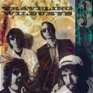 The Traveling Wilburys - Traveling  Wilburys Vol 3 (Vinyl) ryhmässä -Start LP3 @ Bengans Skivbutik AB (2102817)