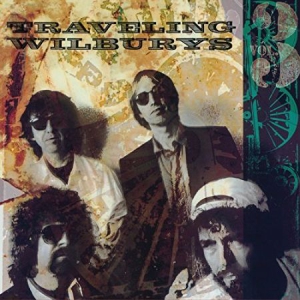 The Traveling Wilburys - Traveling  Wilburys Vol 3 ryhmässä CD @ Bengans Skivbutik AB (2102828)