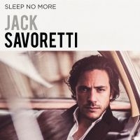 Jack Savoretti - Sleep No More ryhmässä ME SUOSITTELEMME / Joululahjavinkki: Vinyyli @ Bengans Skivbutik AB (2102832)