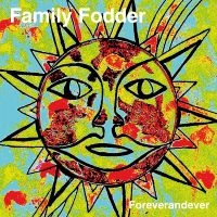 Family Fodder - Foreverandever ryhmässä CD @ Bengans Skivbutik AB (2103165)