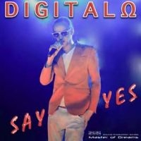 Digitalo - Say Yes ryhmässä CD @ Bengans Skivbutik AB (2103208)