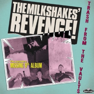 Milkshakes - Thee Knights Of Trashe ryhmässä VINYYLI @ Bengans Skivbutik AB (2103258)