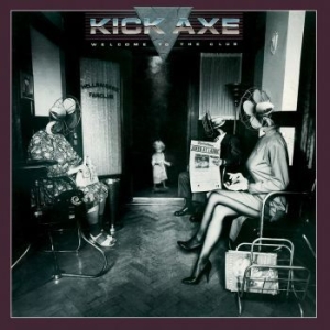 Kick Axe - Welcome To The Club ryhmässä ME SUOSITTELEMME / Joululahjavinkki: CD @ Bengans Skivbutik AB (2103271)