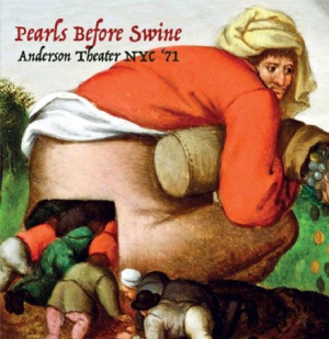 Pearls Before Swine - Anderson Theater Nyc 1971 ryhmässä CD @ Bengans Skivbutik AB (2103285)