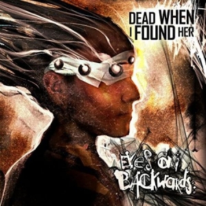 Dead When I Found Her - Eyes On Backwards ryhmässä VINYYLI @ Bengans Skivbutik AB (2104668)