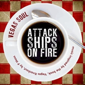 Attack Ships On Fire - Vegas Soul ryhmässä CD @ Bengans Skivbutik AB (2104679)