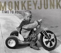 Monkey Junk - Time To Roll ryhmässä CD @ Bengans Skivbutik AB (2104705)