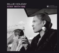 Billie Holiday - Stay With Me ryhmässä CD @ Bengans Skivbutik AB (2107913)