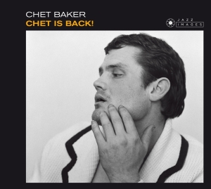 Chet Baker - Chet Is Back ryhmässä CD @ Bengans Skivbutik AB (2107916)