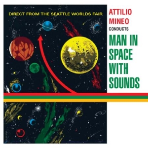 Mineo Attilio - Man In Space With Sounds ryhmässä CD @ Bengans Skivbutik AB (2108386)