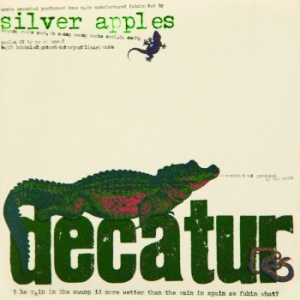 Silver Apples - Decatur ryhmässä VINYYLI @ Bengans Skivbutik AB (2108439)