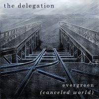 Delegation - Evergreen (Canceled World) ryhmässä CD @ Bengans Skivbutik AB (2108476)