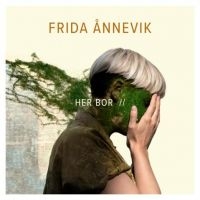 Ånnevik Frida - Her Bor ryhmässä VINYYLI @ Bengans Skivbutik AB (2108488)