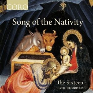 The Sixteen Harry Christophers - Song Of The Nativity ryhmässä ME SUOSITTELEMME / Joululahjavinkki: CD @ Bengans Skivbutik AB (2108901)