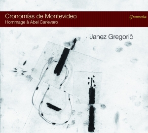 Janez Gregoric - Cronomías De Montevideo ryhmässä ME SUOSITTELEMME / Joululahjavinkki: CD @ Bengans Skivbutik AB (2108911)