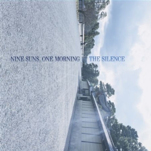 Silence The - Nine Suns, One Morning ryhmässä VINYYLI @ Bengans Skivbutik AB (2116123)