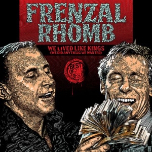 Frenzal Rhomb - We Lived Like Kings - Best Of ryhmässä VINYYLI @ Bengans Skivbutik AB (2116140)