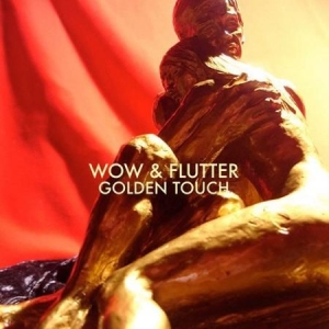 Wow & Flutter - Golden Touch ryhmässä ME SUOSITTELEMME / Joululahjavinkki: Vinyyli @ Bengans Skivbutik AB (2116184)