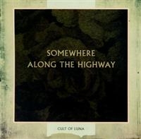 Cult Of Luna - Somewhere Along The Highway ryhmässä CD @ Bengans Skivbutik AB (2149507)