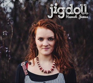 Hannah James - Jigdoll ryhmässä CD @ Bengans Skivbutik AB (2165400)