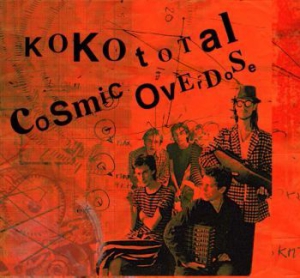 Cosmic Overdose - Koko Total ryhmässä Labels / Progress Productions @ Bengans Skivbutik AB (2165901)