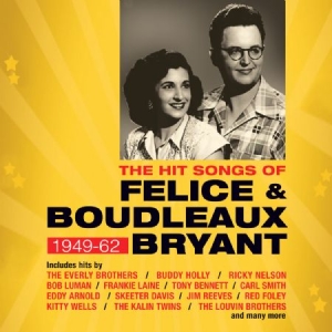 Various Artists - Hit Songs Of Felice & Boudleaux Bry ryhmässä CD @ Bengans Skivbutik AB (2167994)