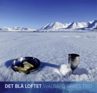 Svalbard Kirkes Trio - Det Blå Loftet ryhmässä CD @ Bengans Skivbutik AB (2168101)