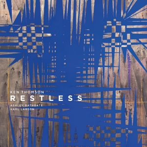 Ashley Bathgate Karl Larson - Restless (Lp) ryhmässä VINYYLI @ Bengans Skivbutik AB (2168148)