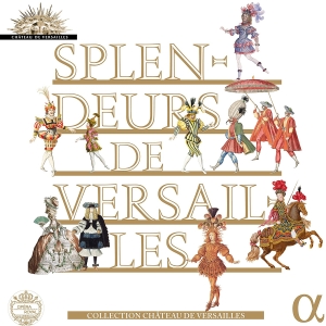 Cappriccio Stravagante Orchestra S - Splendeurs De Versailles (10 Cd) ryhmässä CD @ Bengans Skivbutik AB (2168183)