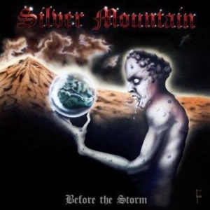 Silver Mountain - Before The Storm  ( Lp + Insert) ryhmässä VINYYLI @ Bengans Skivbutik AB (2168989)