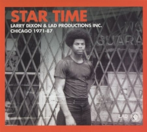 Dixon Larry & Lad Productions Inc. - Star Time ryhmässä CD @ Bengans Skivbutik AB (2169040)