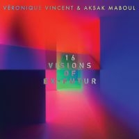 Vincent Veronique/Aksak Maboul - 16 Visions Of Ex-Futur ryhmässä ME SUOSITTELEMME / Joululahjavinkki: CD @ Bengans Skivbutik AB (2169050)