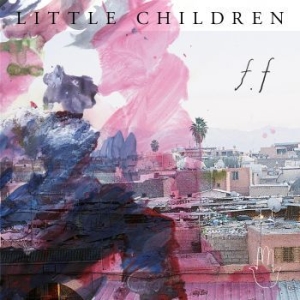 Little Children - F.F ryhmässä Minishops / Little Children @ Bengans Skivbutik AB (2170236)