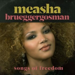 Brueggergosman Measha - Songs Of Freedom ryhmässä CD @ Bengans Skivbutik AB (2170285)