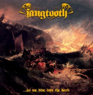 Fangtooth - As We Dive Into The Dark ryhmässä CD @ Bengans Skivbutik AB (2170293)