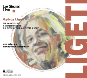 Ligeti G. - Six Bagatelles/Kammerkonzert/Dix Pieces Pour Quintette ryhmässä CD @ Bengans Skivbutik AB (2170750)