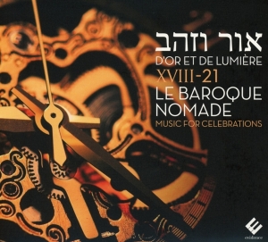 Xviii-21 Le Baroque Nomade - D'or Et De Lumiere ryhmässä CD @ Bengans Skivbutik AB (2170753)