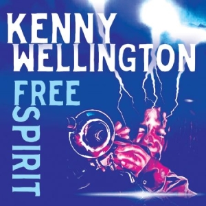 Wellington Kenny - Free Spirit ryhmässä CD @ Bengans Skivbutik AB (2196361)