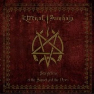 Eternal Samhain - Storytellers Of The Sunset And The ryhmässä CD @ Bengans Skivbutik AB (2211215)