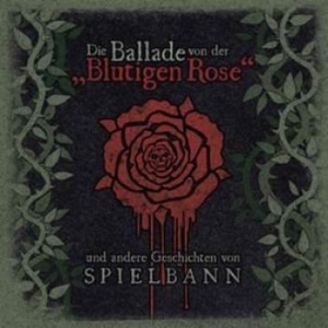 Spielbann - Die Ballade Von Der Blutigen Rose ryhmässä CD @ Bengans Skivbutik AB (2211218)